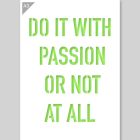 QBIX Stencil Do it with Passion or Not at All - Formato A3